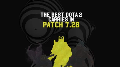 The Best Dota 2 Carries In 7.28